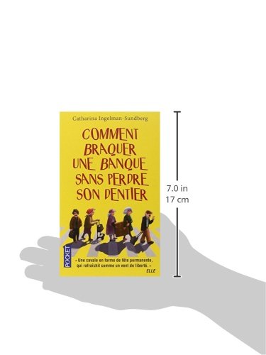 Comment Braquer Une Banque Sans Perdre Son Dentier Film Libro Comment braquer une banque sans perdre son dentier di Catharina