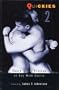 Quickies 2: Short Short Fiction on Gay Male Desire (v. 2)