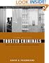 Trusted Criminals: White Collar Crime In Contemporary Society (Wadsworth Contemporary Issues in Crime and Justice)