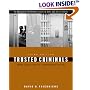 Trusted Criminals: White Collar Crime In Contemporary Society (Wadsworth Contemporary Issues in Crime and Justice)
