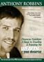 Anthony Robbins: Financial Freedom - 3 Steps to Creating and Enjoying the Wealth You Deserve