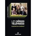 Les s�ries t�l�vis�es: L'avenir du cin�ma ?