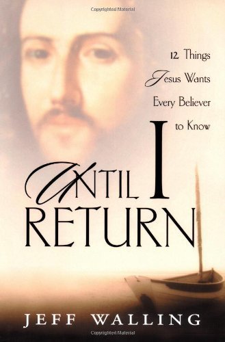 Until I Return Paperback - December 1, 2005