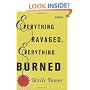 Everything Ravaged, Everything Burned: Stories