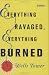 Everything Ravaged, Everything Burned: Stories