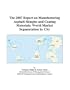 The 2007 Report on Manufacturing Asphalt Shingles and Coating Materials: World Market Segmentation by City