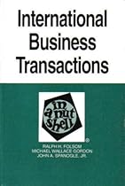 International Business Transactions in a Nutshell International Business Transactions in a Nutshell