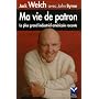 Ma vie de patron : Le plus grand industriel am�ricain raconte