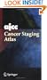 AJCC Cancer Staging Atlas: AJCC Cancer Staging Illustrations in PowerPoint� From the AJCC Cancer Staging Atlas (Greene, AJCC Cancer Staging Atlas)