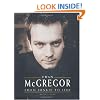 Ewan McGregor: From Junkie to Jedi