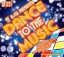 K-Tel Presents: Dance to the Music