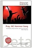 Pray, MC Hammer Song