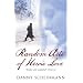 Random Acts of Heroic Love