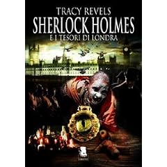 Sherlock Holmes e i tesori di Londra