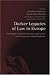 Darker Legacies of Law in Europe: The Shadow of National Socialism and Fascism Over Europe and Its Legal Traditions