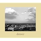 denver: A Photographic Survey of the Metropolitan Area, 1970-1974 (Yale University Art Gallery) by Robert Adams