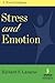 Stress and Emotion: A New Synthesis