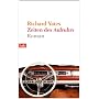 Zeiten des Aufruhrs: Roman von Richard Yates