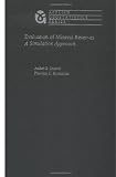 Evaluation of Mineral Reserves: A Simulation Approach (Applied Geostatistics Series)