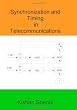 Synchronization and Timing in Telecommunications