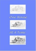 One House at a Time