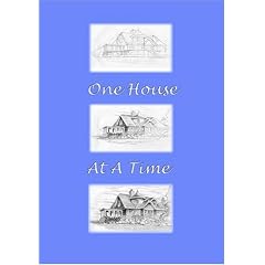 One House at a Time by 