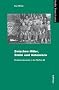 Zwischen Hitler, Stalin und Antonescu: Rum�niendeutsche in der Waffen-SS