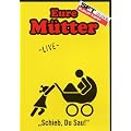 Eure M�tter - Schieb du Sau: Live