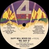 Rapp Will Never Die [12", US, 4 Sight 3-85-FS-8]