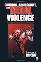 Children, Adolescents, and Media Violence: A Critical Look at the Research