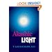 The Akashic Light: Religion's Common Thread