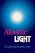 The Akashic Light: Religion's Common Thread