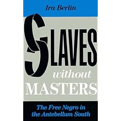 Slaves Without Masters