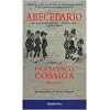 I servizi e le attivit� di informazione e di controinformazione. Abecedario per principianti, politici e militari, civili e gente comune