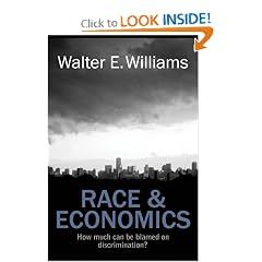 Race and Economics: How Much Can Be Blamed on Discrimination? (HOOVER INST PRESS PUBLICATION) by Walter E. Williams
