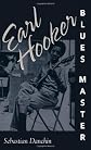 Earl Hooker, Blues Master (American Made Music Series)