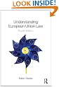 Understanding European Union Law