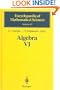 Algebra VI: Combinatorial and Asymptotic Methods of Algebra: Non-Associative Structures (Encyclopaedia of Mathematical Sciences)