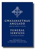 Gwasanaethau angladd eglwysi Cristnogol Cymru = Funeral services of the Christian churches in Wales