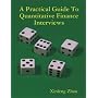 A Practical Guide To Quantitative Finance Interviews