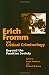 Erich Fromm and Critical Criminology: Beyond the Punitive Society