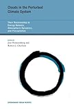 Clouds in the perturbed climate system : their relationship to energy balance, atmospheric dynamics, and precipitation