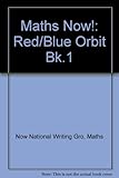 Maths now!. 1, Red & blue orbit