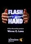 Flash In The Hand