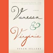 Vanessa and Virginia | [Susan Sellers]
