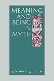 Meaning and Being in Myth