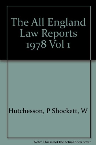 The All England Law Reports 1978 Vol 1
