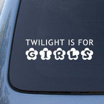 Twilight is for Girls - New Moon Cullen - Car, Truck, Notebook, Vinyl Decal Sticker #2268 | Vinyl Color: White