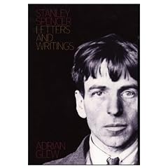 Stanley Spencer: Letters and Writings