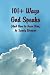 101 Ways God Speaks (And How to Hear Him)
